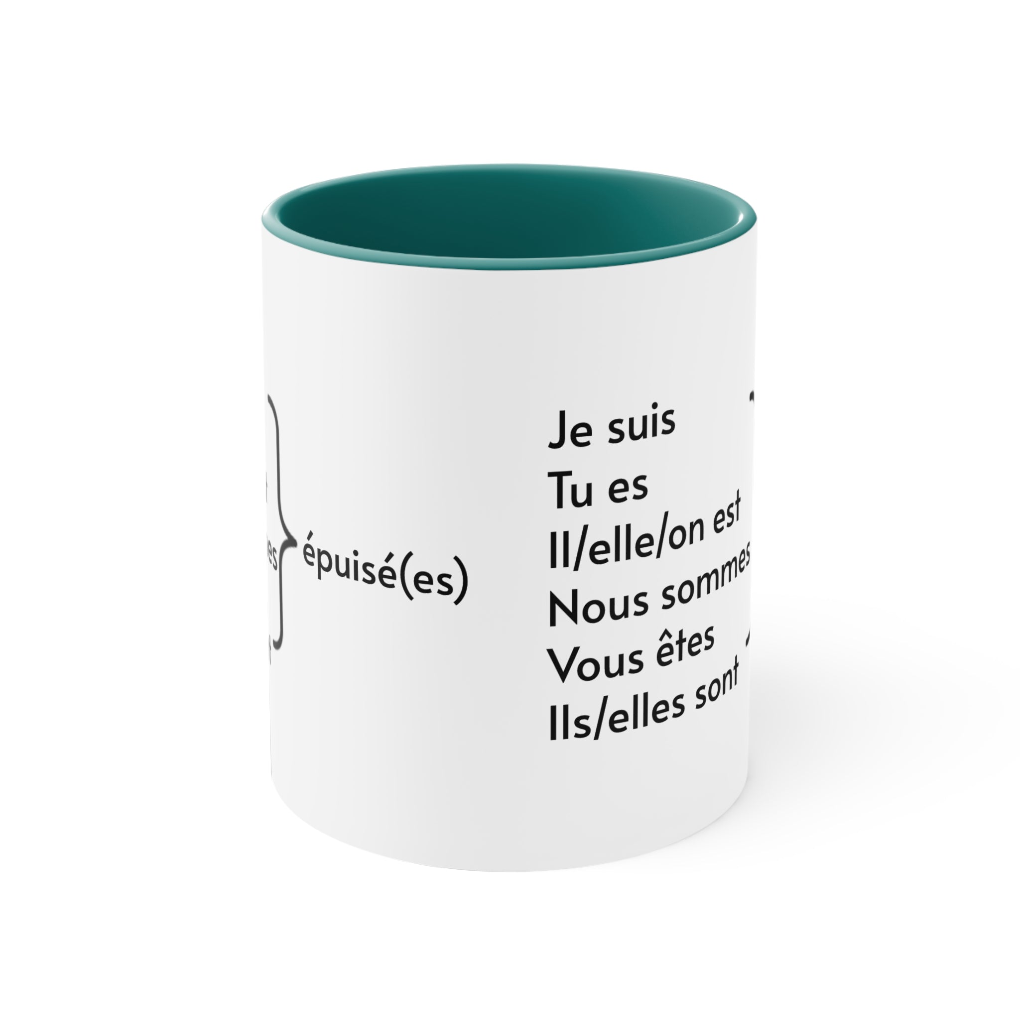 Je suis épuisé (I am exhausted) 11oz Accent Mug