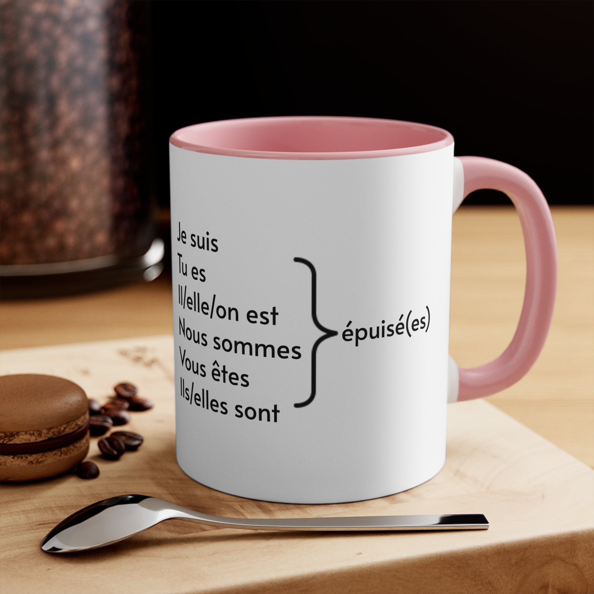Je suis épuisé (I am exhausted) 11oz Accent Mug