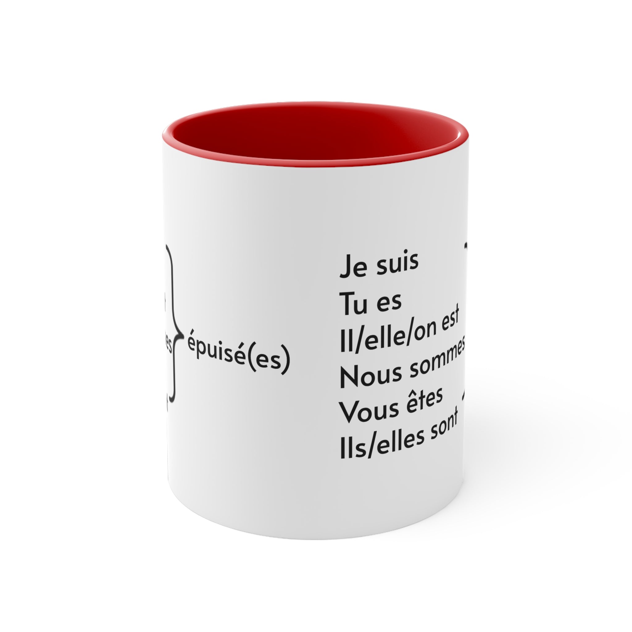 Je suis épuisé (I am exhausted) 11oz Accent Mug - La Vie Bien - cadeaux - cadeaux francais - exhausted