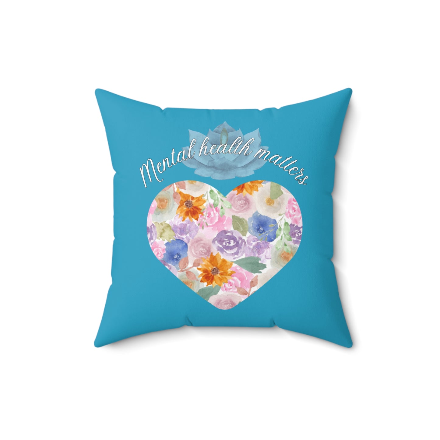 Mental Health Matters Pillow - Teal floral design