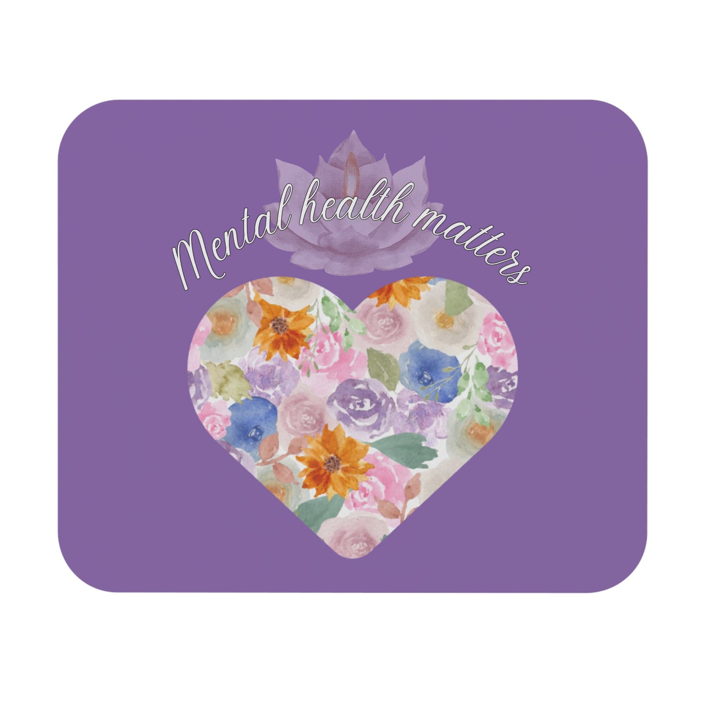 Mental Health Matters Mouse Pad (Rectangle), lilac background