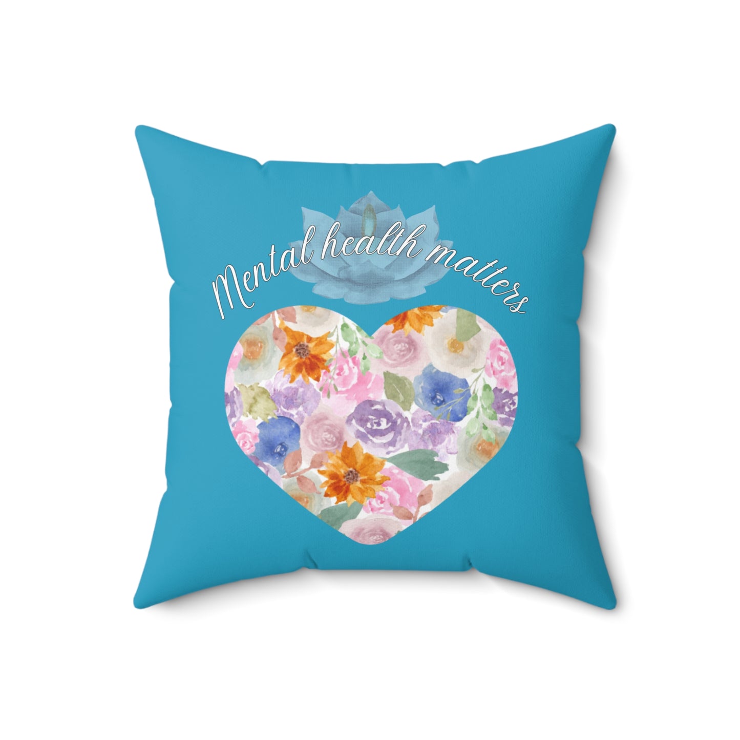 Mental Health Matters Pillow - Teal floral design