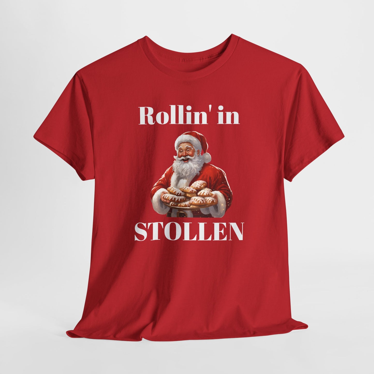 Rollin' in Stollen Unisex Heavy Cotton Tee