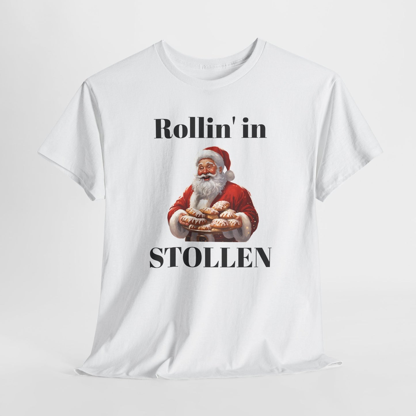 Rollin' in Stollen Unisex Heavy Cotton Tee