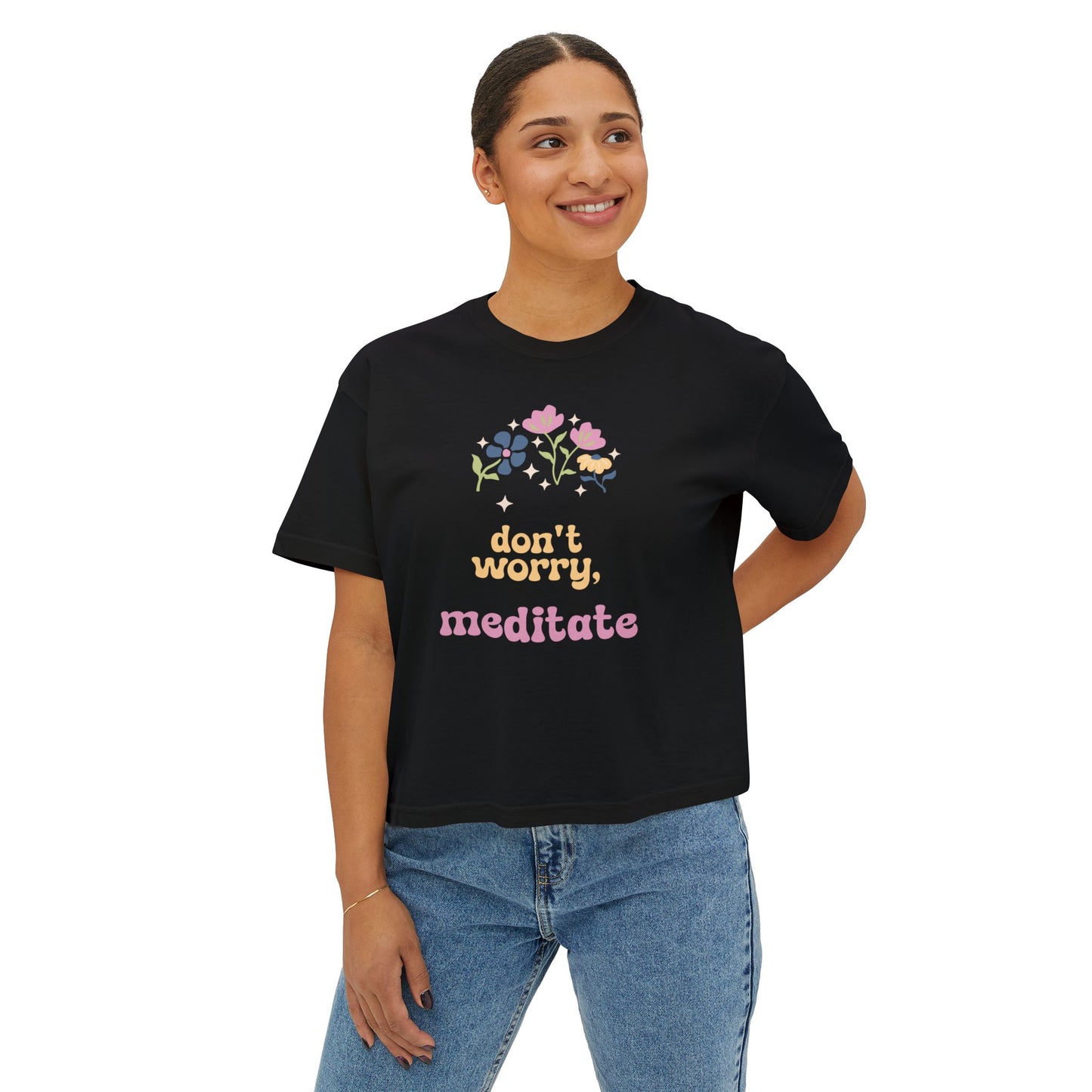 Don't worry, meditate Tee