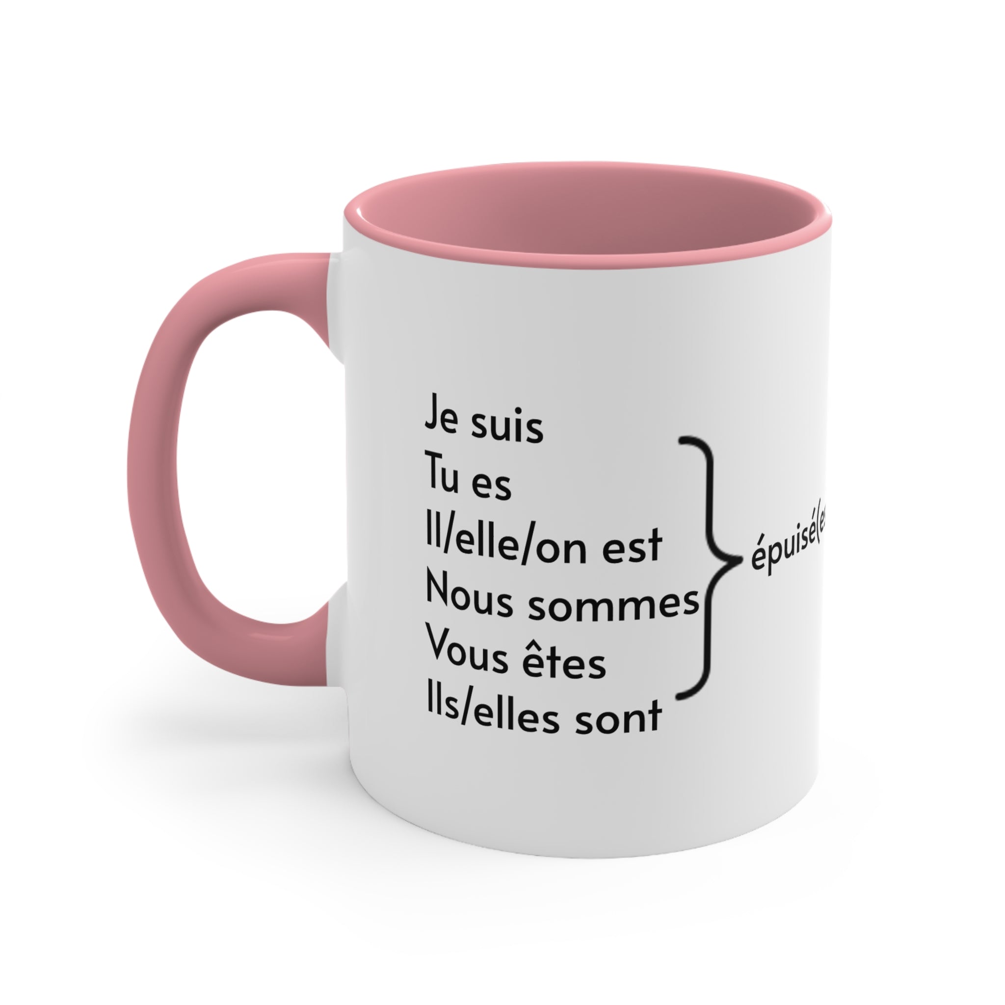 Je suis épuisé (I am exhausted) 11oz Accent Mug - La Vie Bien - cadeaux - cadeaux francais - exhausted