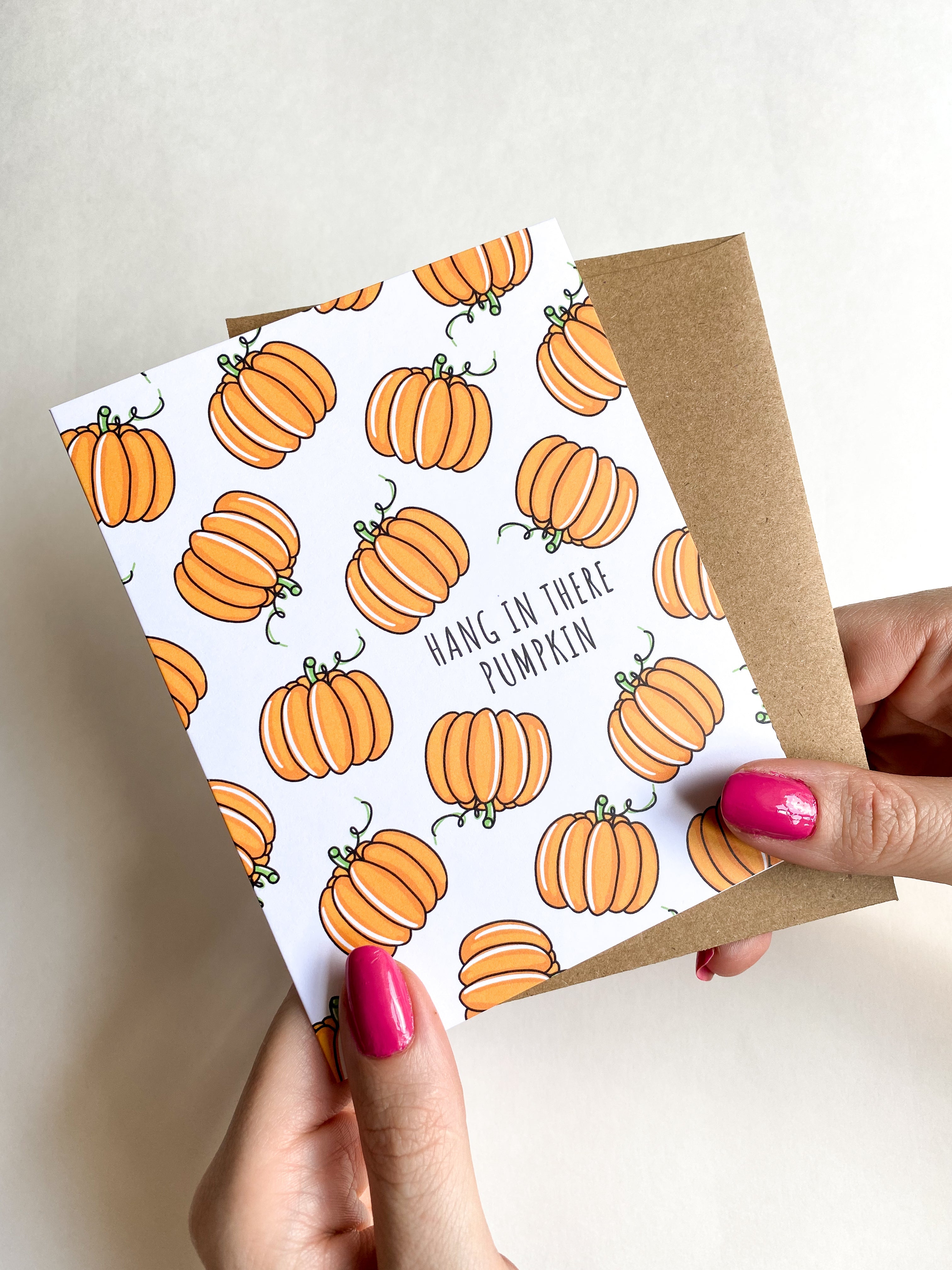 Hang In There Pumpkin Encouragement Card