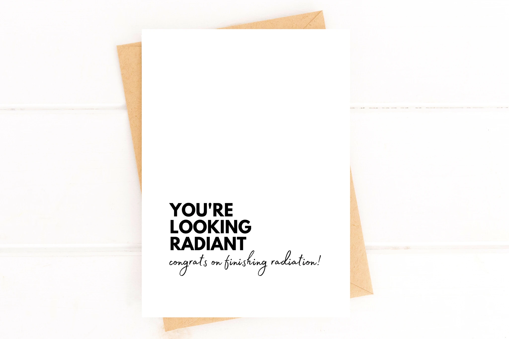 You're Looking Radiant Radiation Treatment Get Well Card by Five Dot Post