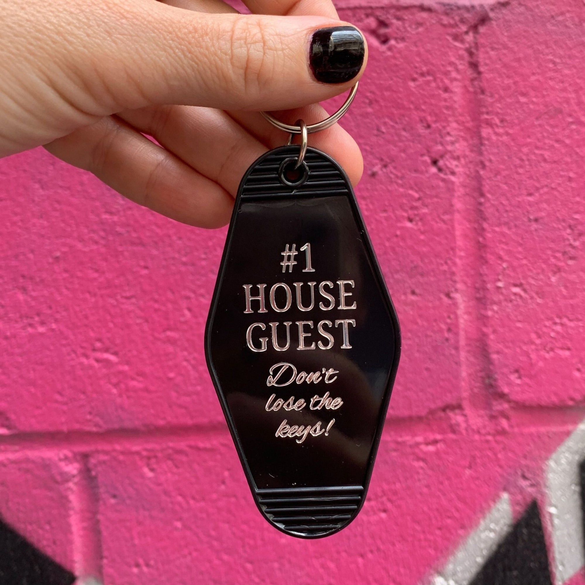 1 House Guest Don't Lose the Keys Motel Style Keychain