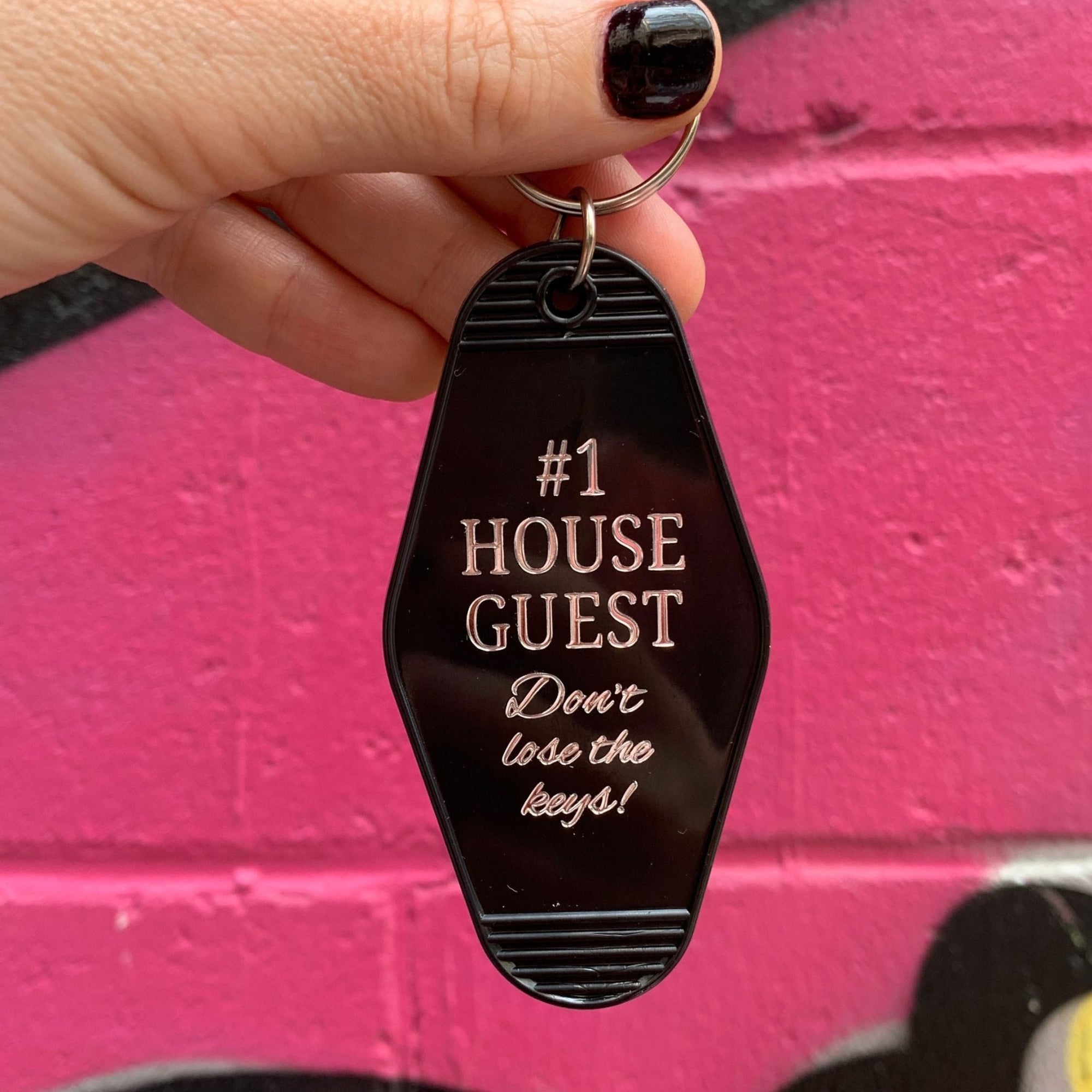1 House Guest Don't Lose the Keys Motel Style Keychain