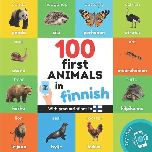 100 first animals in finnish: Bilingual picture book for kids: english / finnish with pronunciations - Paperback Books La Vie Bien 100 first animals in finnish: Bilingual picture book for kids: english / finnish with pronunciations - Paperback