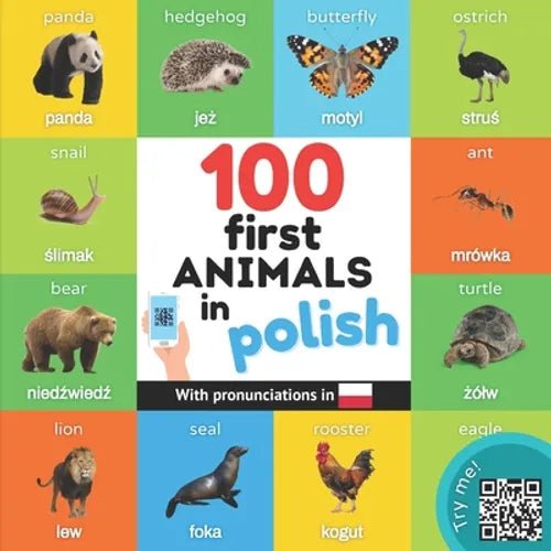 100 first animals in polish: Bilingual picture book for kids: english / polish with pronunciations - Paperback Books La Vie Bien 100 first animals in polish: Bilingual picture book for kids: english / polish with pronunciations - Paperback