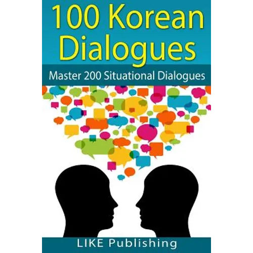 100 Korean Dialogues - Paperback Books La Vie Bien 100 Korean Dialogues - Paperback