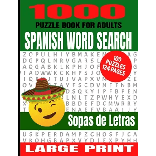 1000 Puzzle Book for Adults Spanish Word Search 100 Puzzles: Great Way to Improve Your Spanish Language Skills - Great Word Finds Puzzles with the Mos - Paperback Books La Vie Bien 1000 Puzzle Book for Adults Spanish Word Search 100 Puzzles: Great Way to Improve Your Spanish Language Skills - Great Word Finds Puzzles with the Mos - Paperback