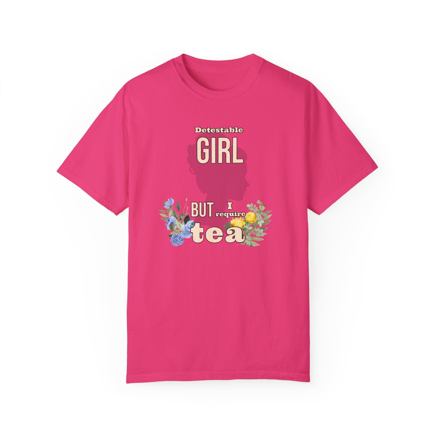 Detestable Girl but I require tea Oscar Wilde Quote T-Shirt, Importance of Being Earnest