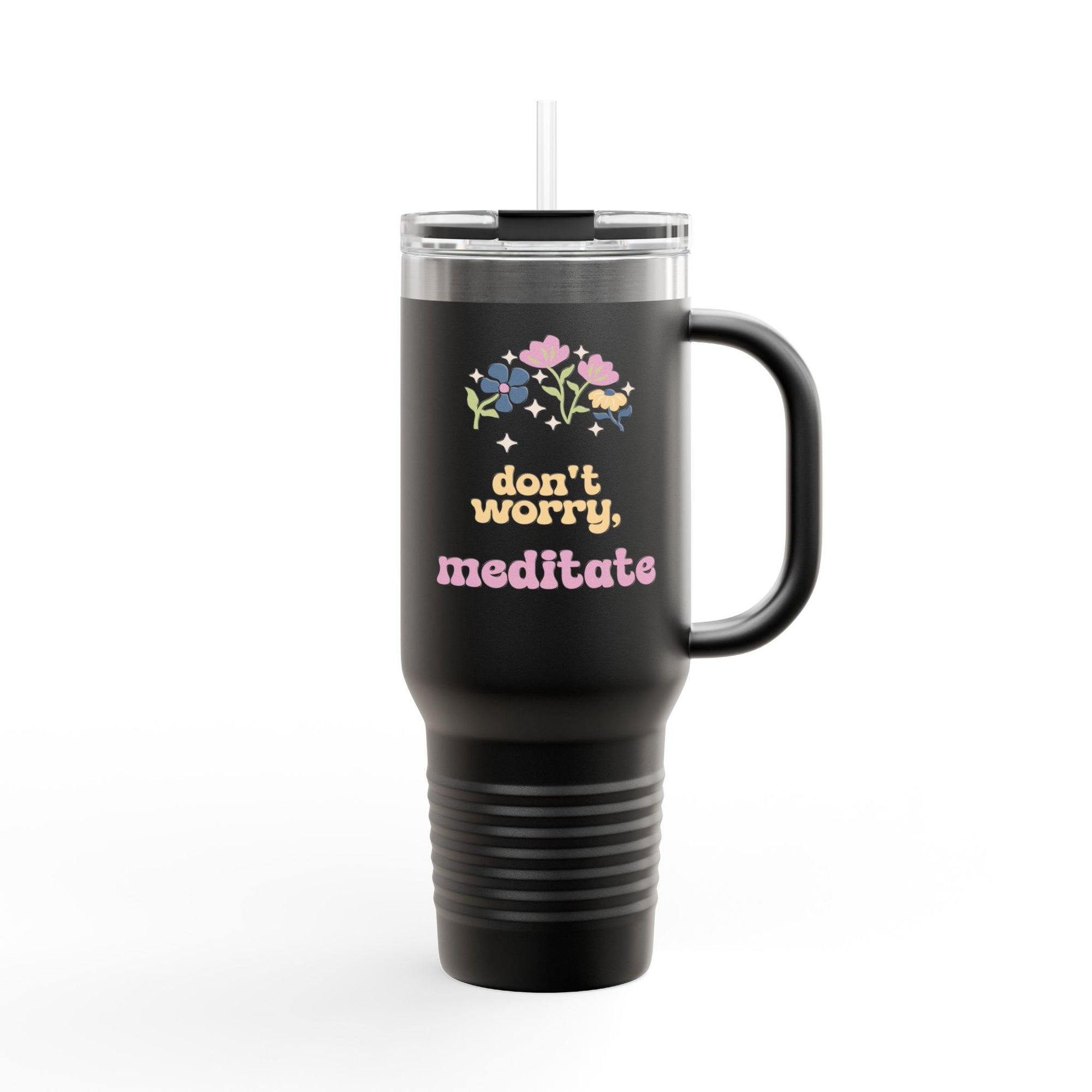 Don't worry, Meditate Commuter Mug