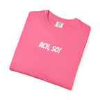 Ach, so! German saying T-Shirt, Minimalist Unisex Retro Phrase Tee