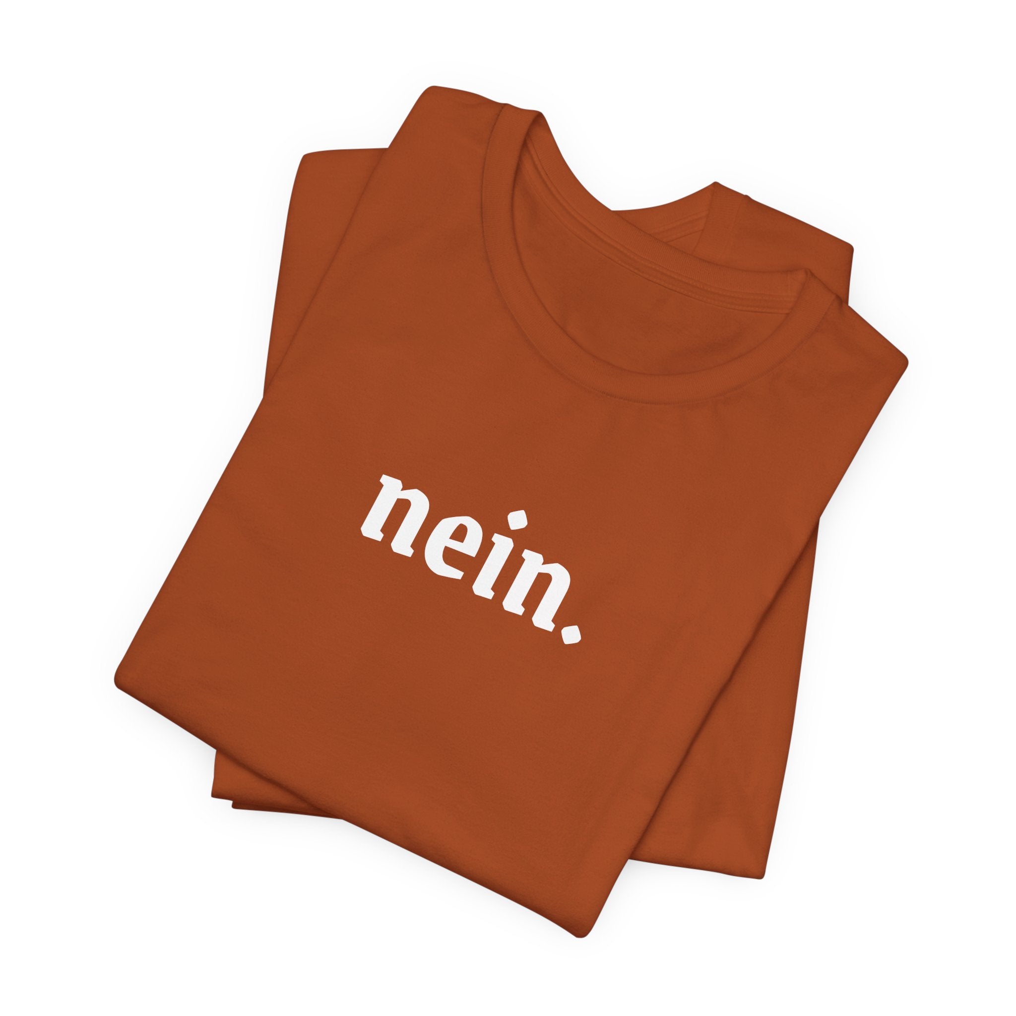 Nein. Graphic Tee, unisex Minimal German Word Tee