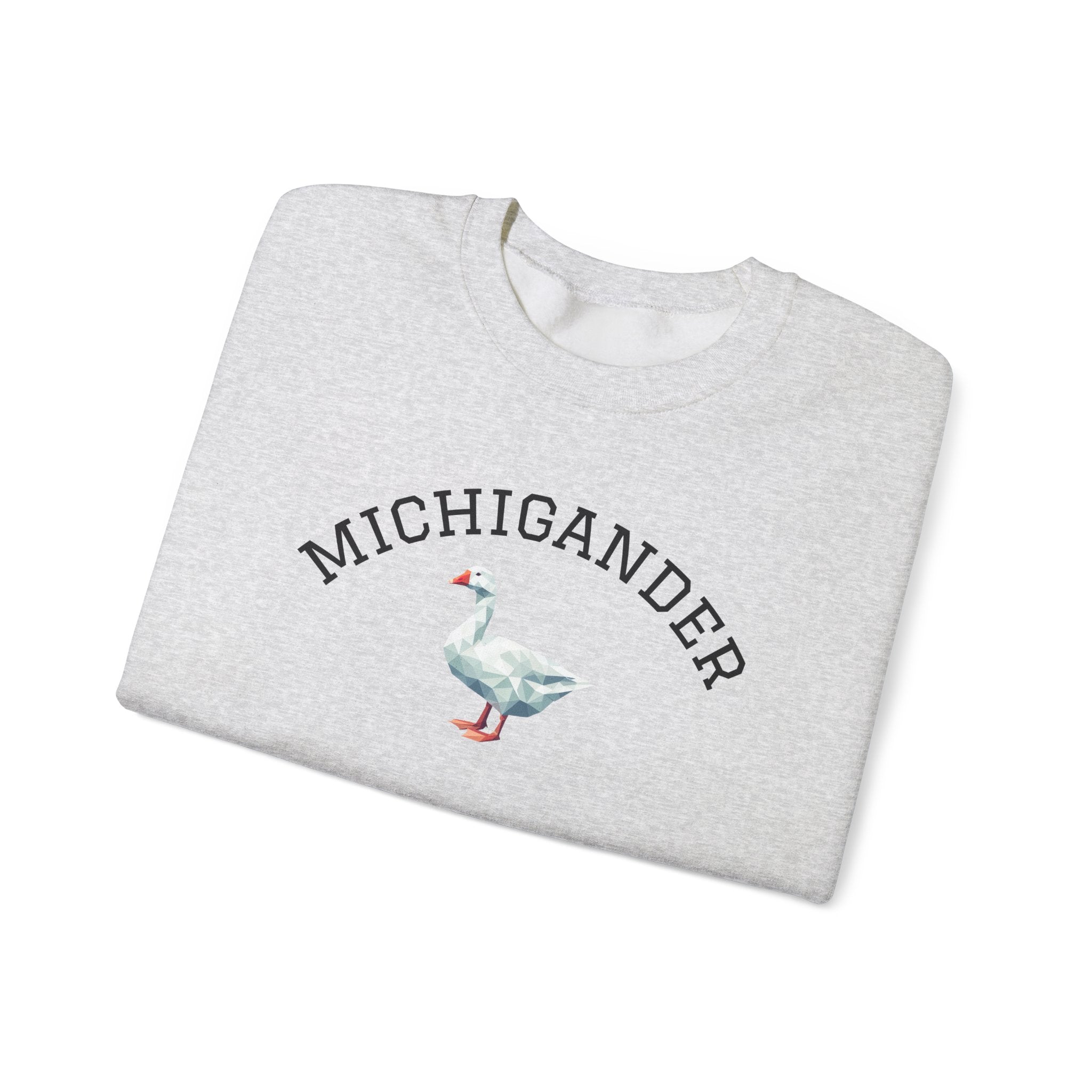 Michigander Goose Sweatshirt (collegiate font) for Michigan resident