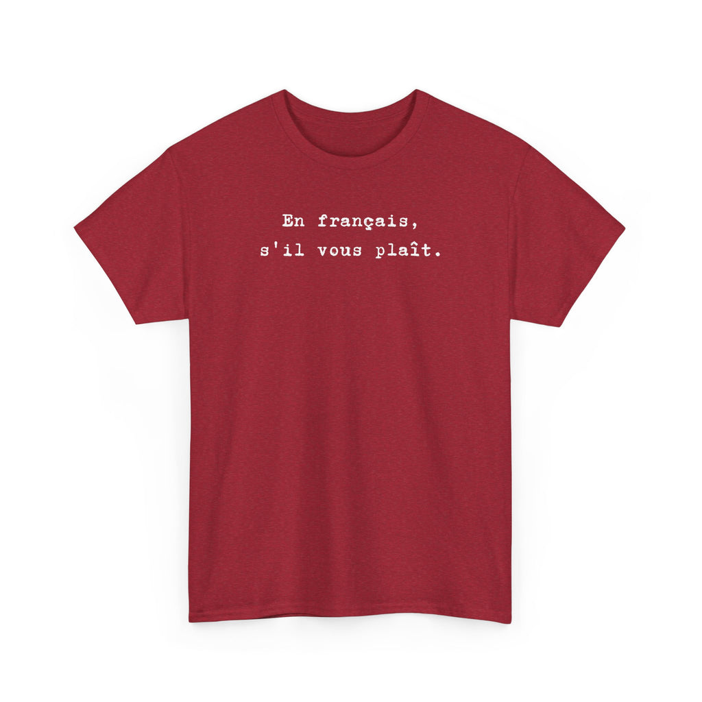En français s'il vous plaît t-shirt, top for French teacher or French student, Francophone