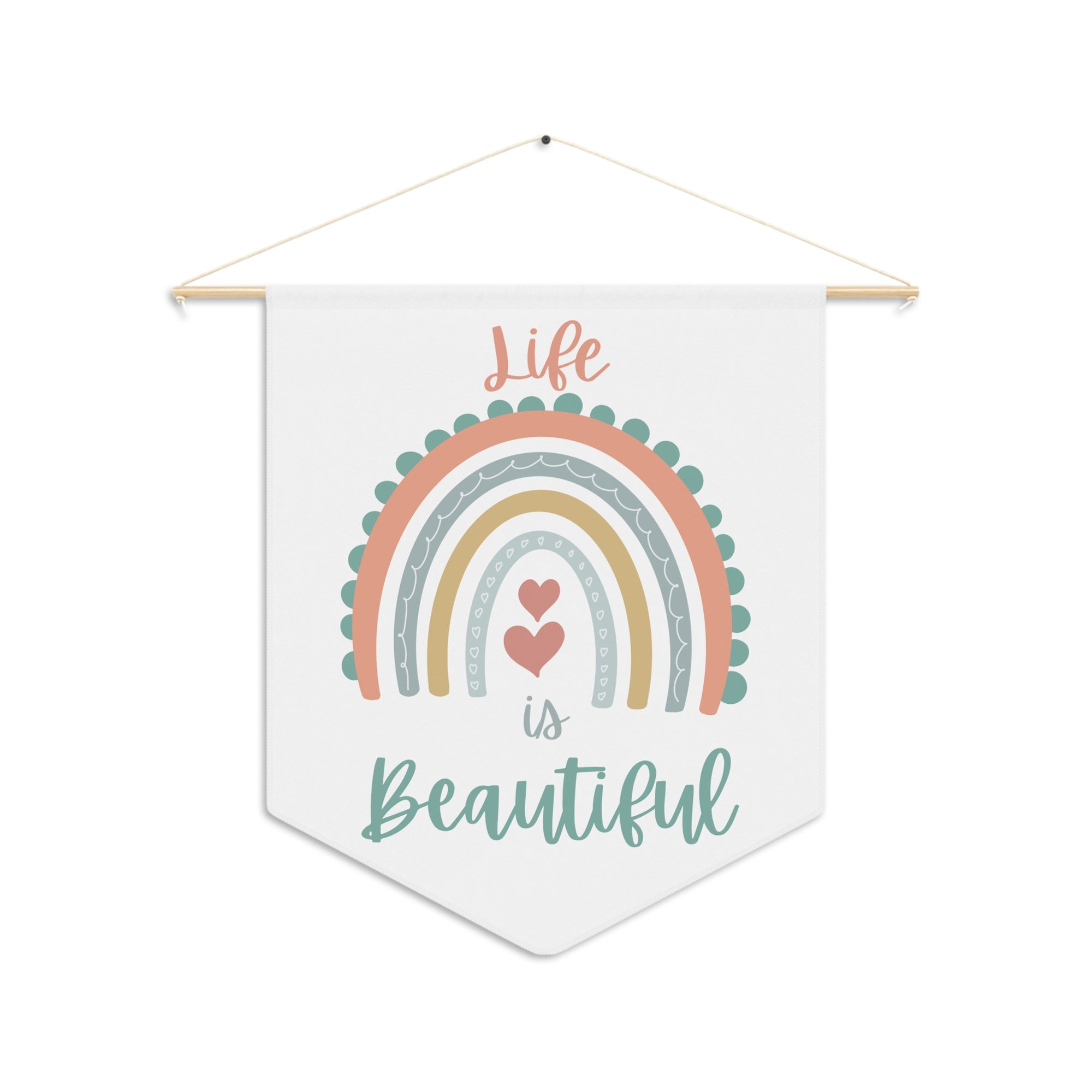 Life is beautiful Rainbow Pennant Wall Art