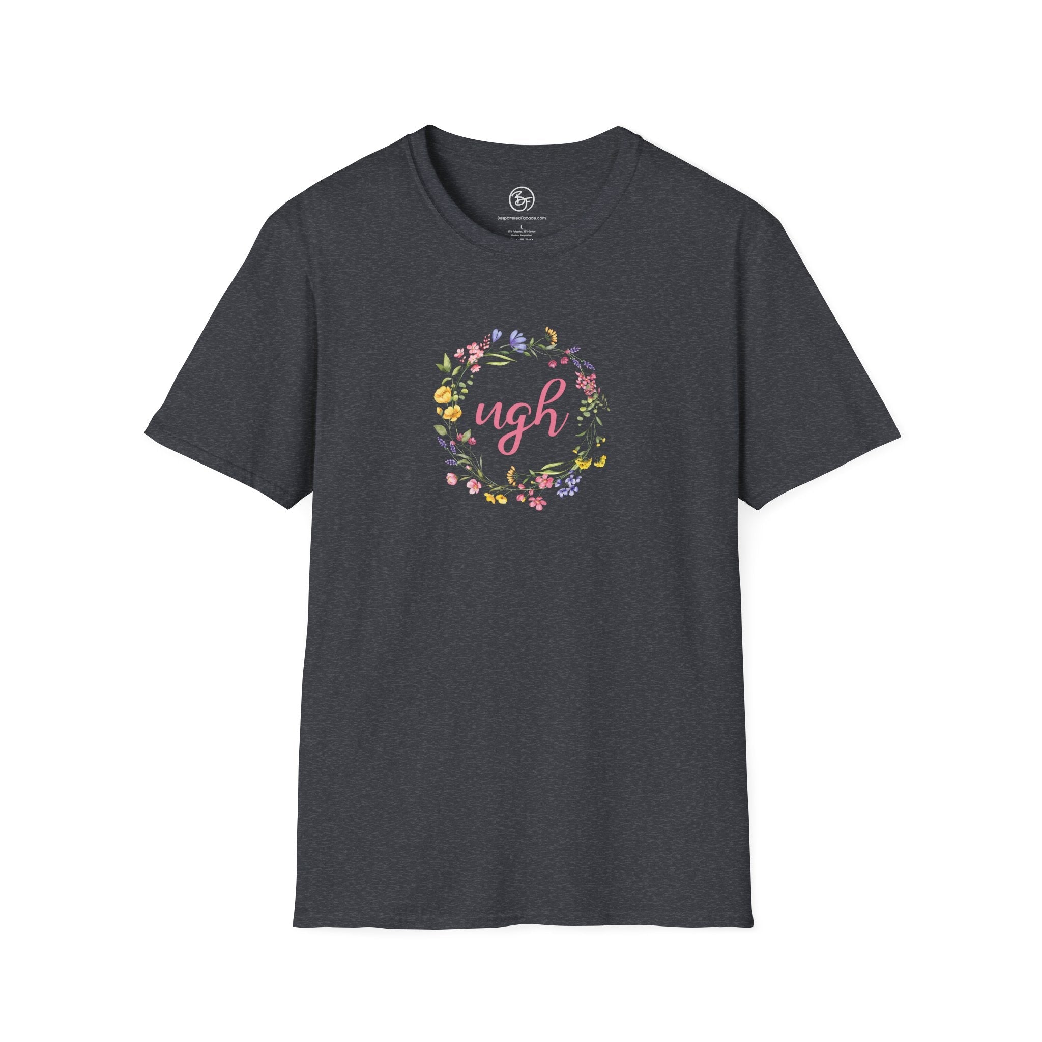 Bespattered Facade "Ugh" Floral Unisex Softstyle T-Shirt