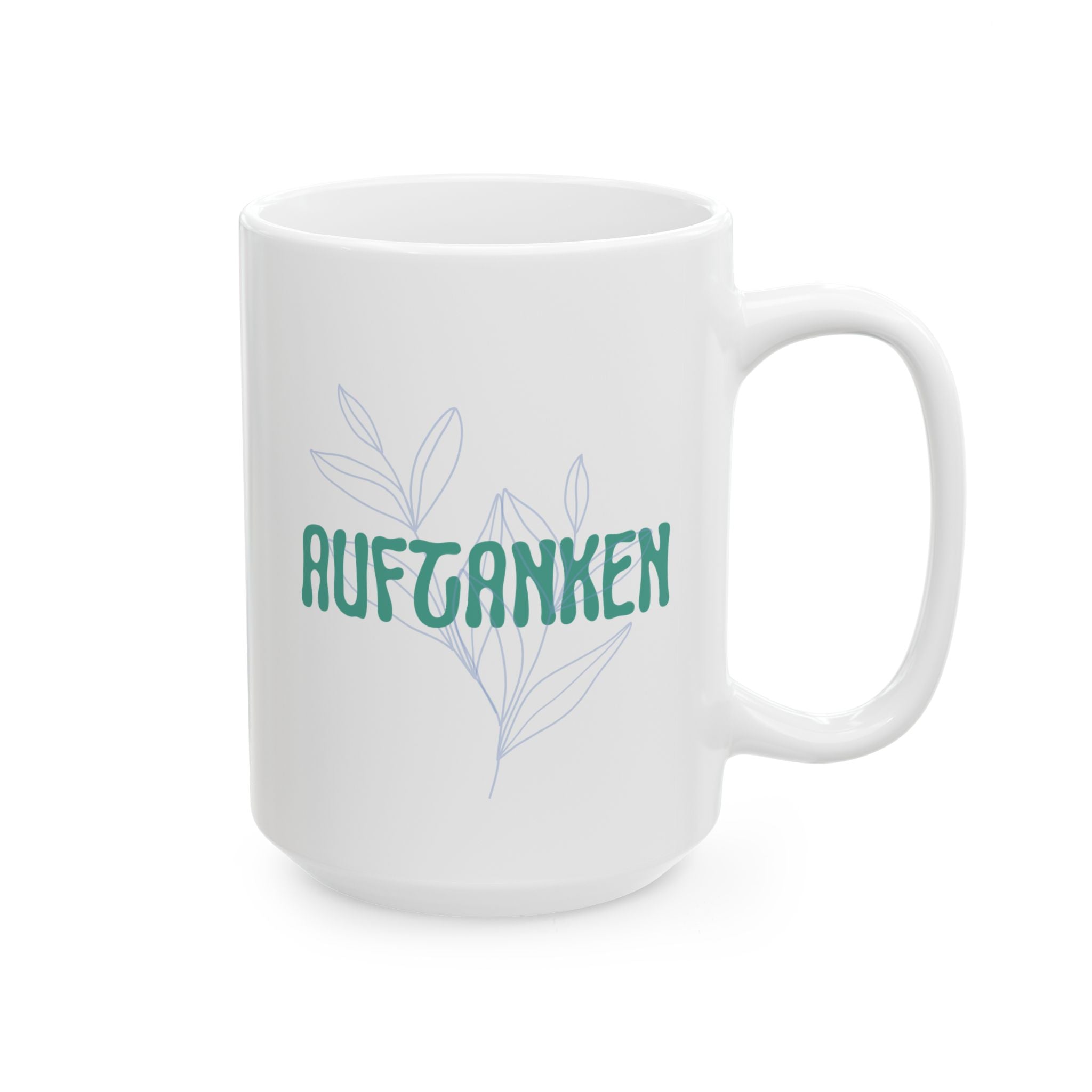 Auftanken German "Refueling" Mental Health Mug, Ceramic Coffee Cup geschenk