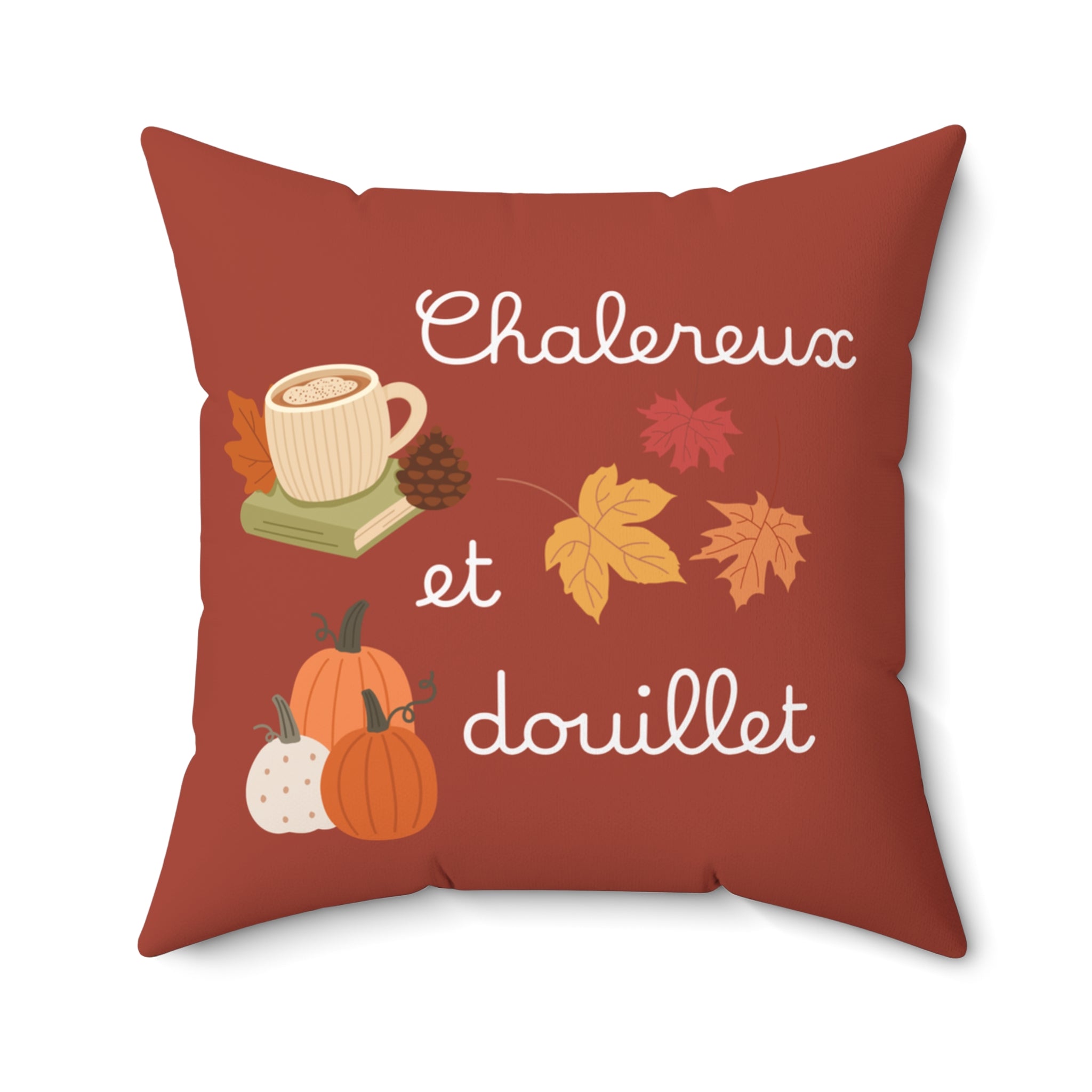 Chaleureux et douillet French Autumn Cozy Pillow, Fall Decorative Cushion for French home decor