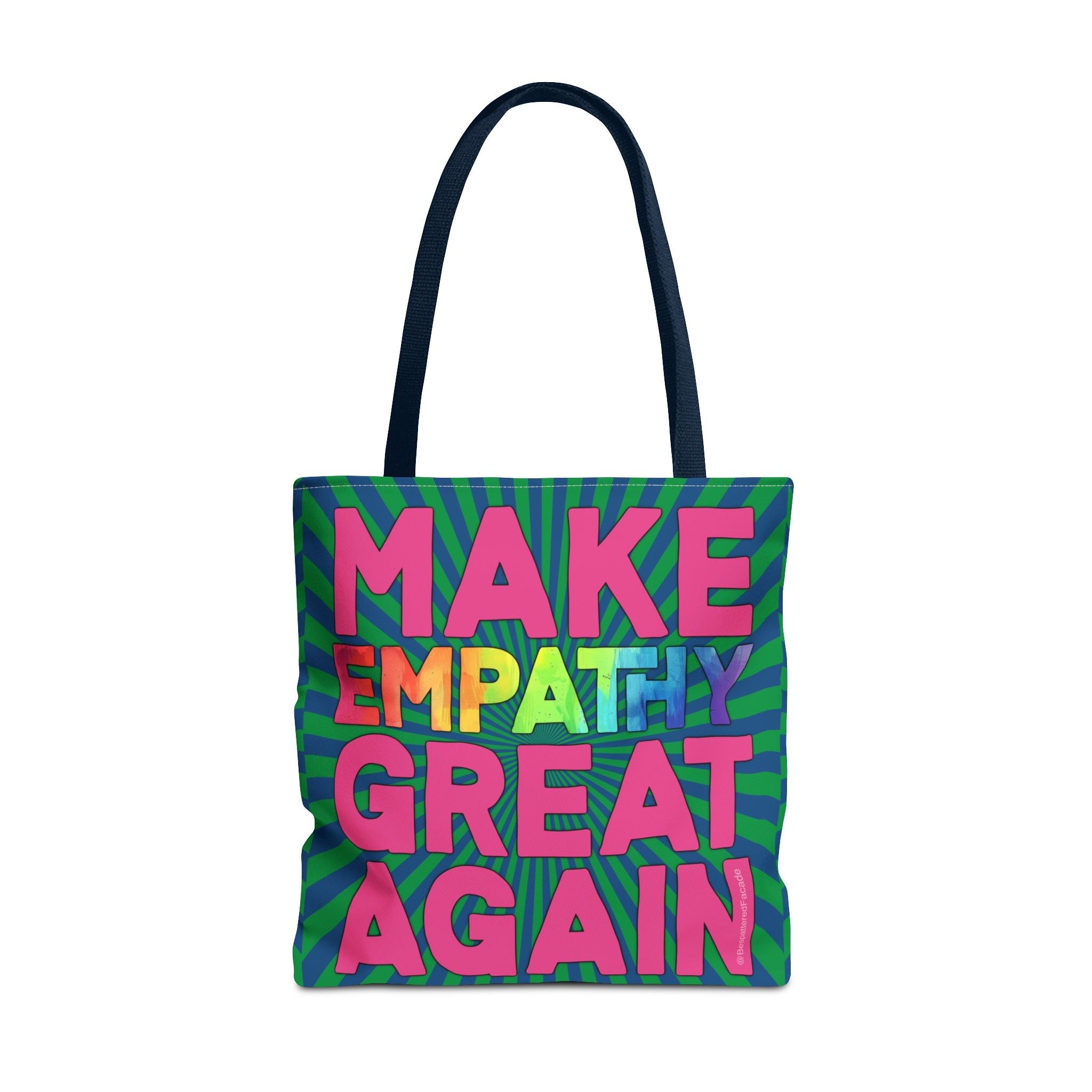 Bespattered Facade Make Empathy Great Again Eco-Friendly Carryall Tote Bag