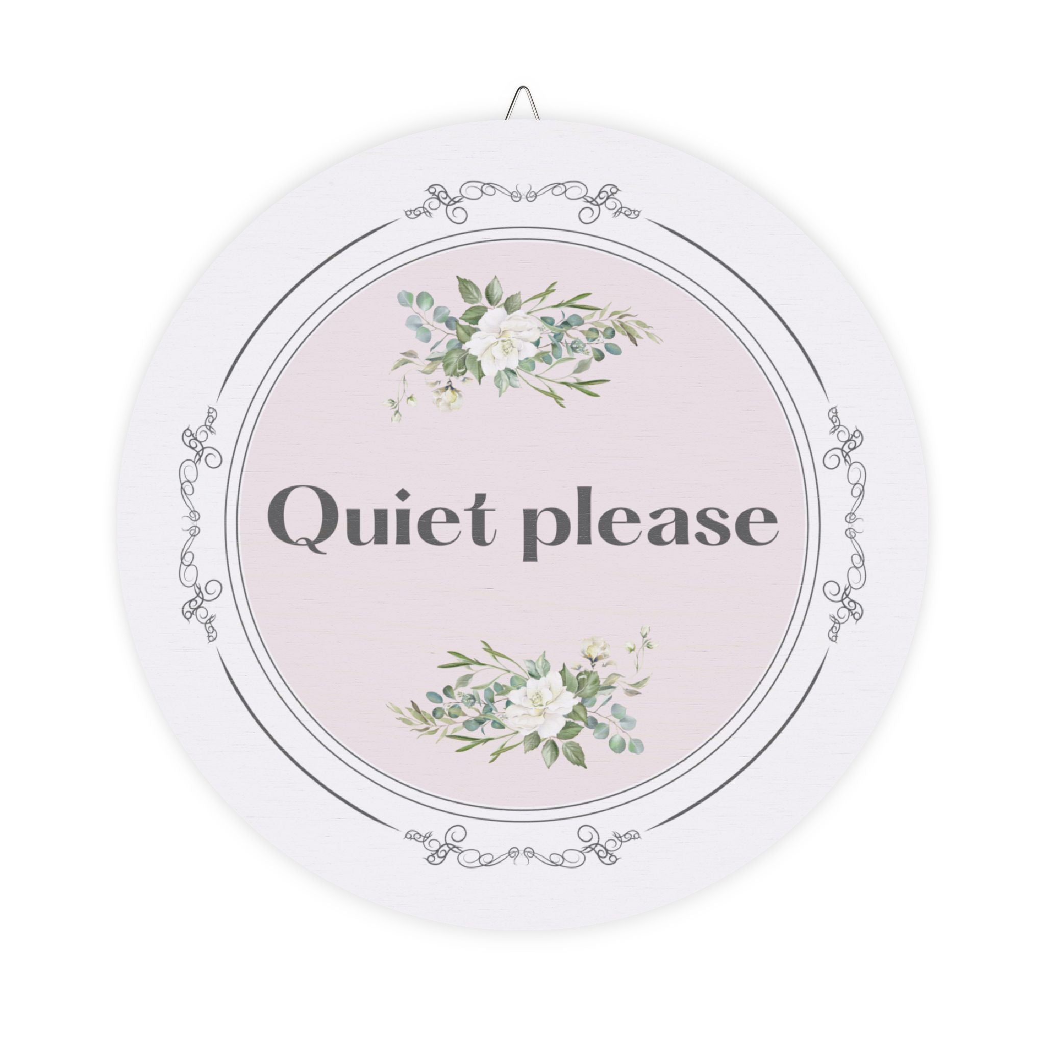 Quiet, please hanging wooden wall sign