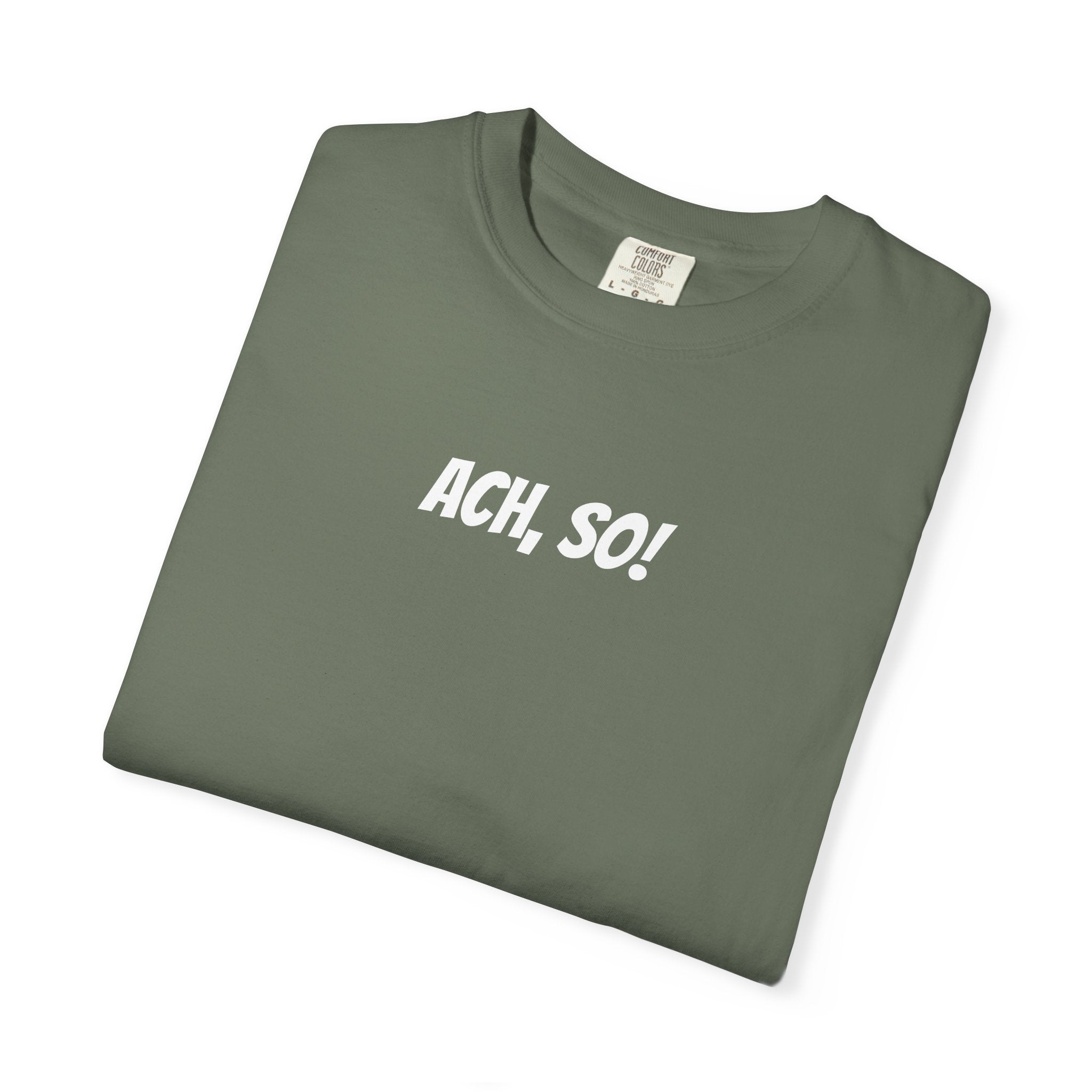 Ach, so! German saying T-Shirt, Minimalist Unisex Retro Phrase Tee
