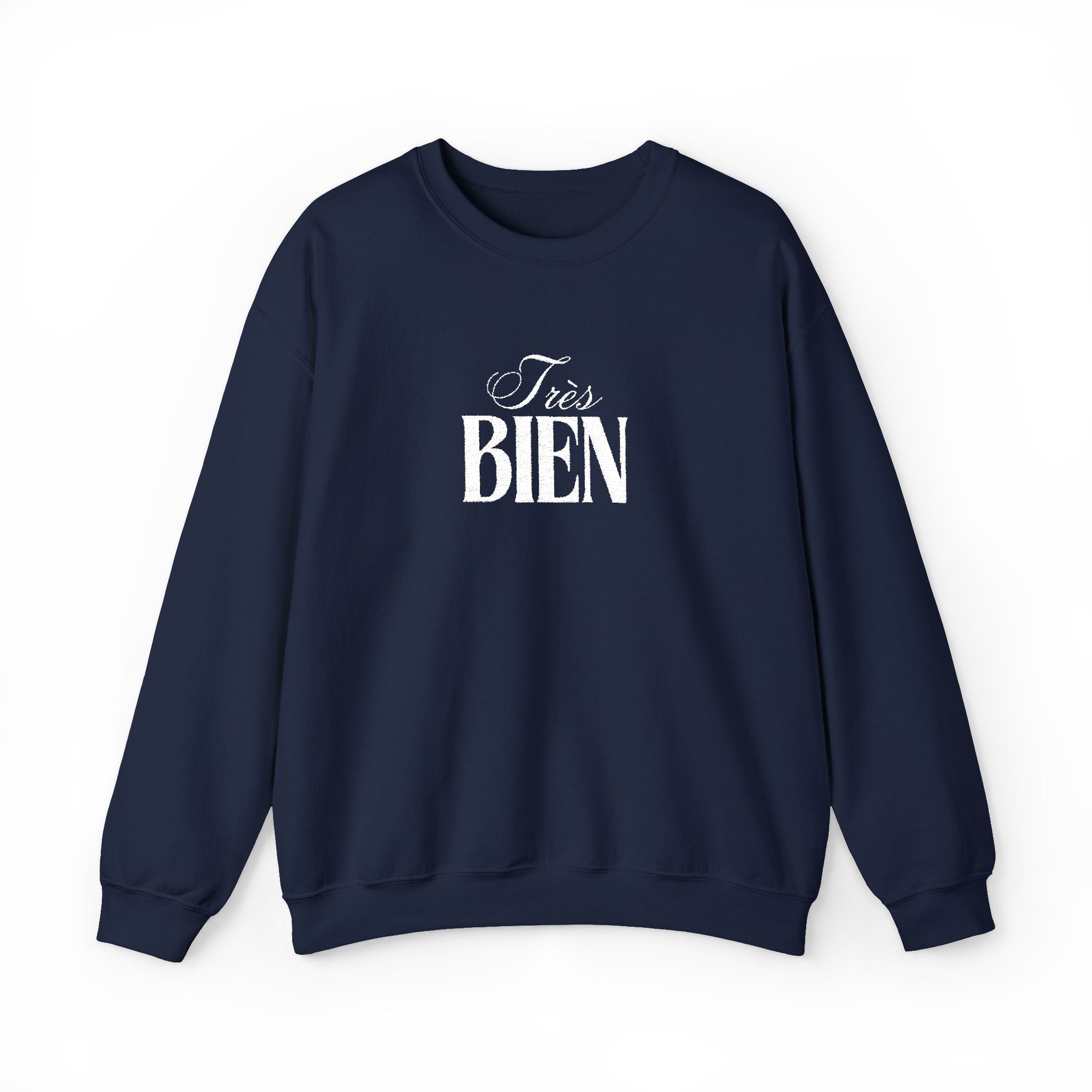 Embroidered Très Bien Sweatshirt -French Phrase Graphic Crewneck