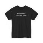 En français s'il vous plaît t-shirt, top for French teacher or French student, Francophone