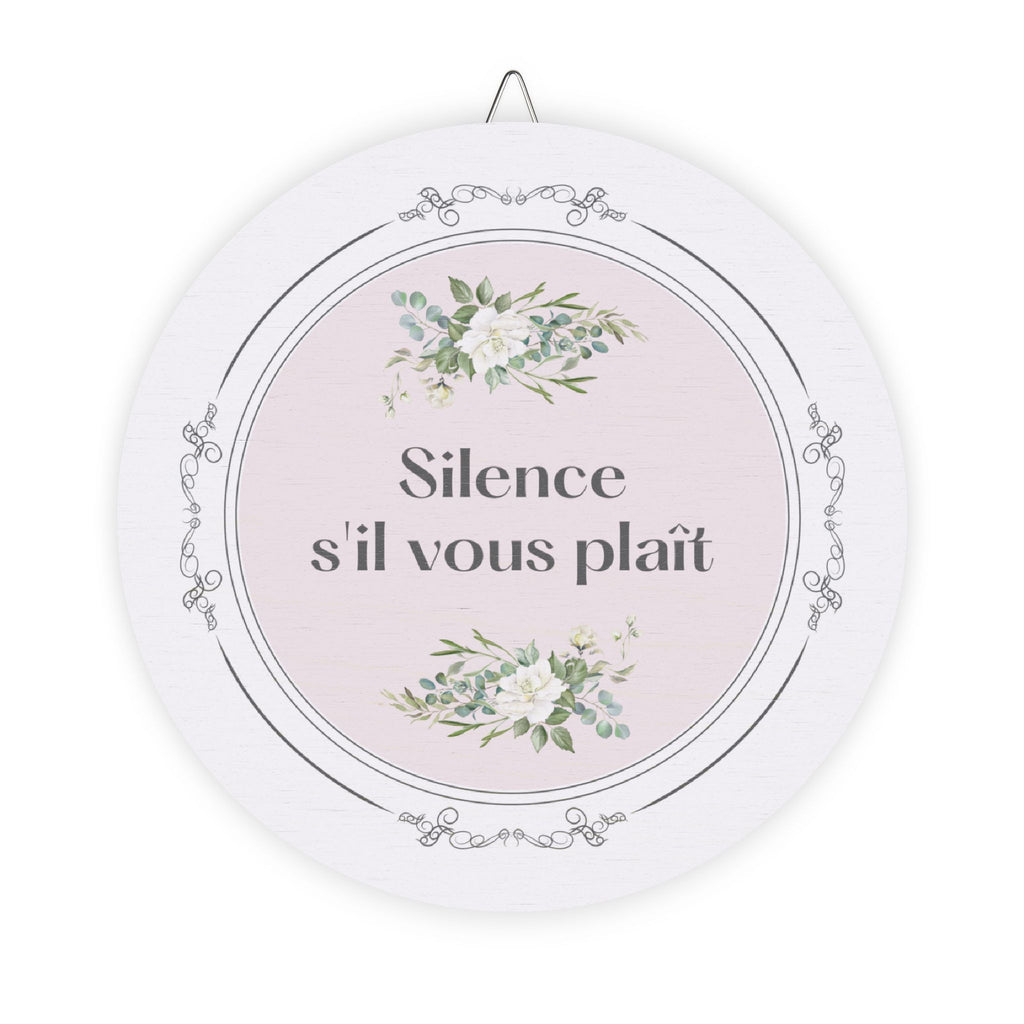 Silence, s'il vous plaît hanging wooden wall sign