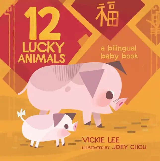 12 Lucky Animals: A Bilingual Baby Book - Board Book Books La Vie Bien 12 Lucky Animals: A Bilingual Baby Book - Board Book