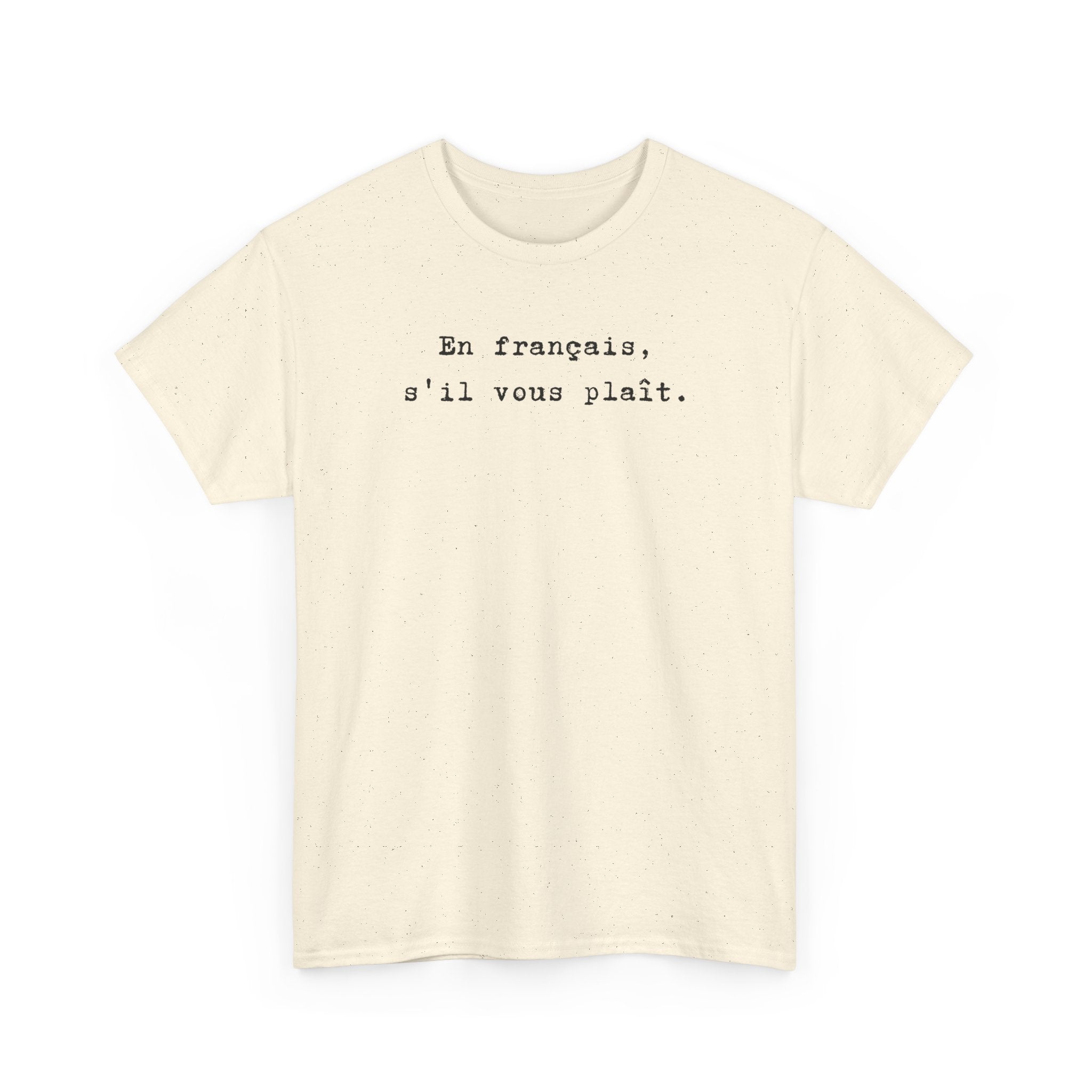 En français s'il vous plaît t-shirt, top for French teacher or French student, Francophone