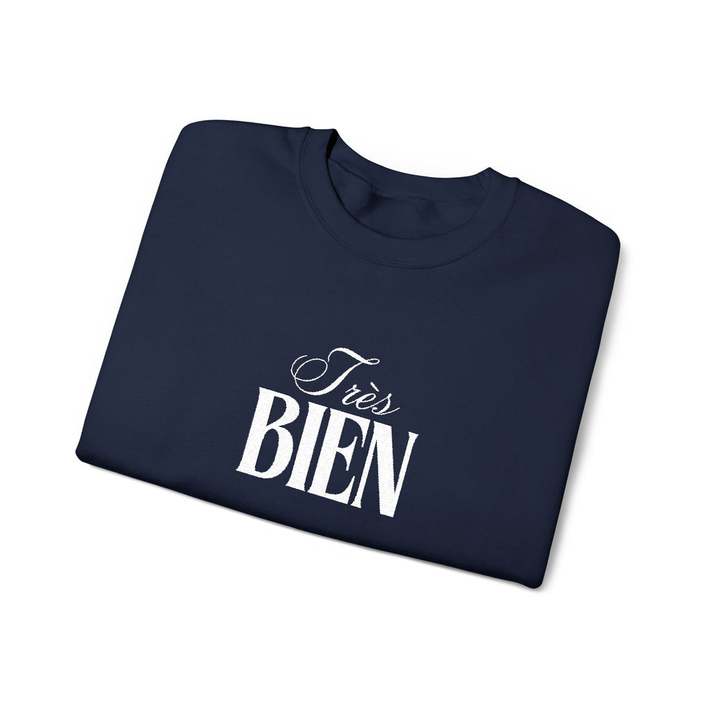 Embroidered Très Bien Sweatshirt -French Phrase Graphic Crewneck