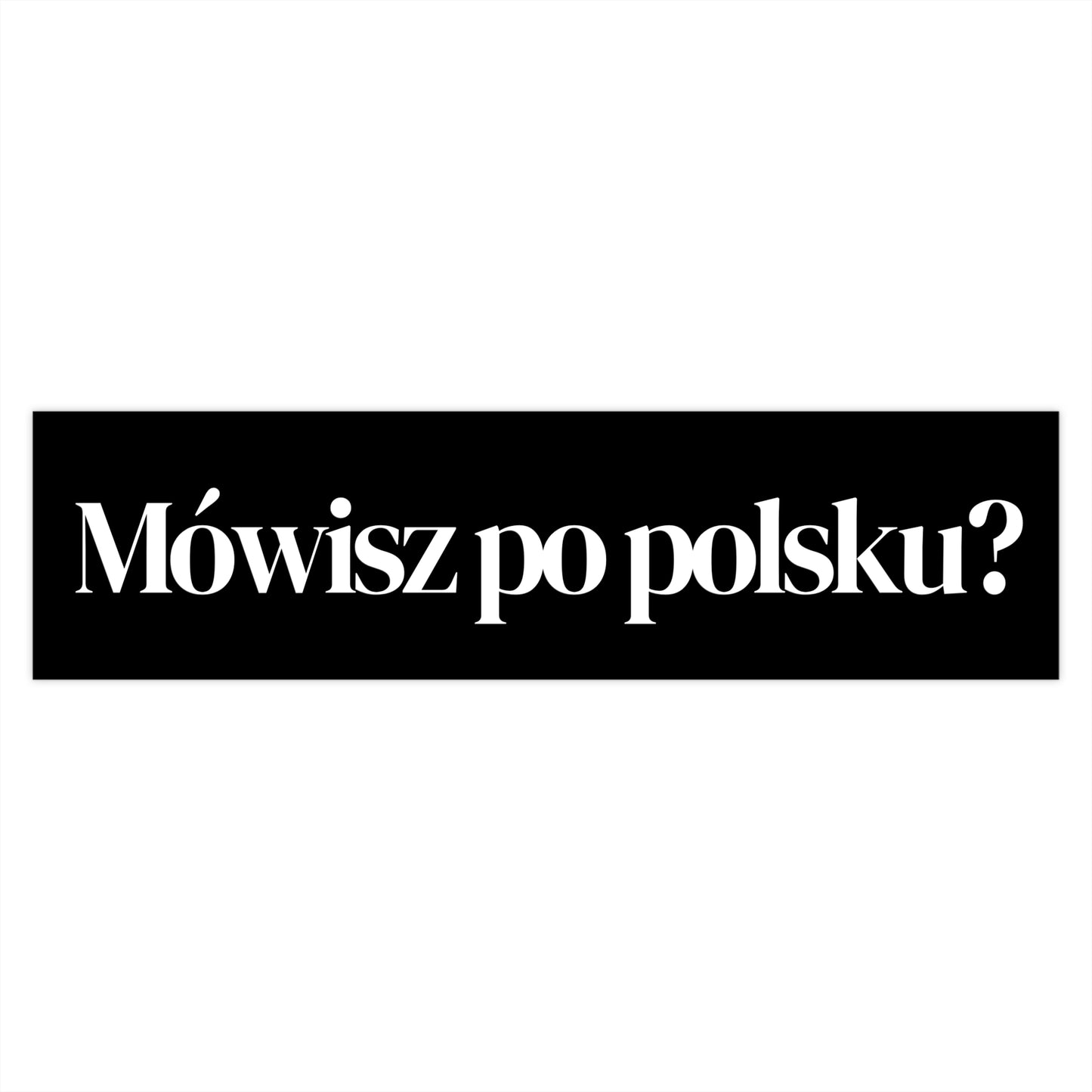 Móvisz po polsku bumper sticker