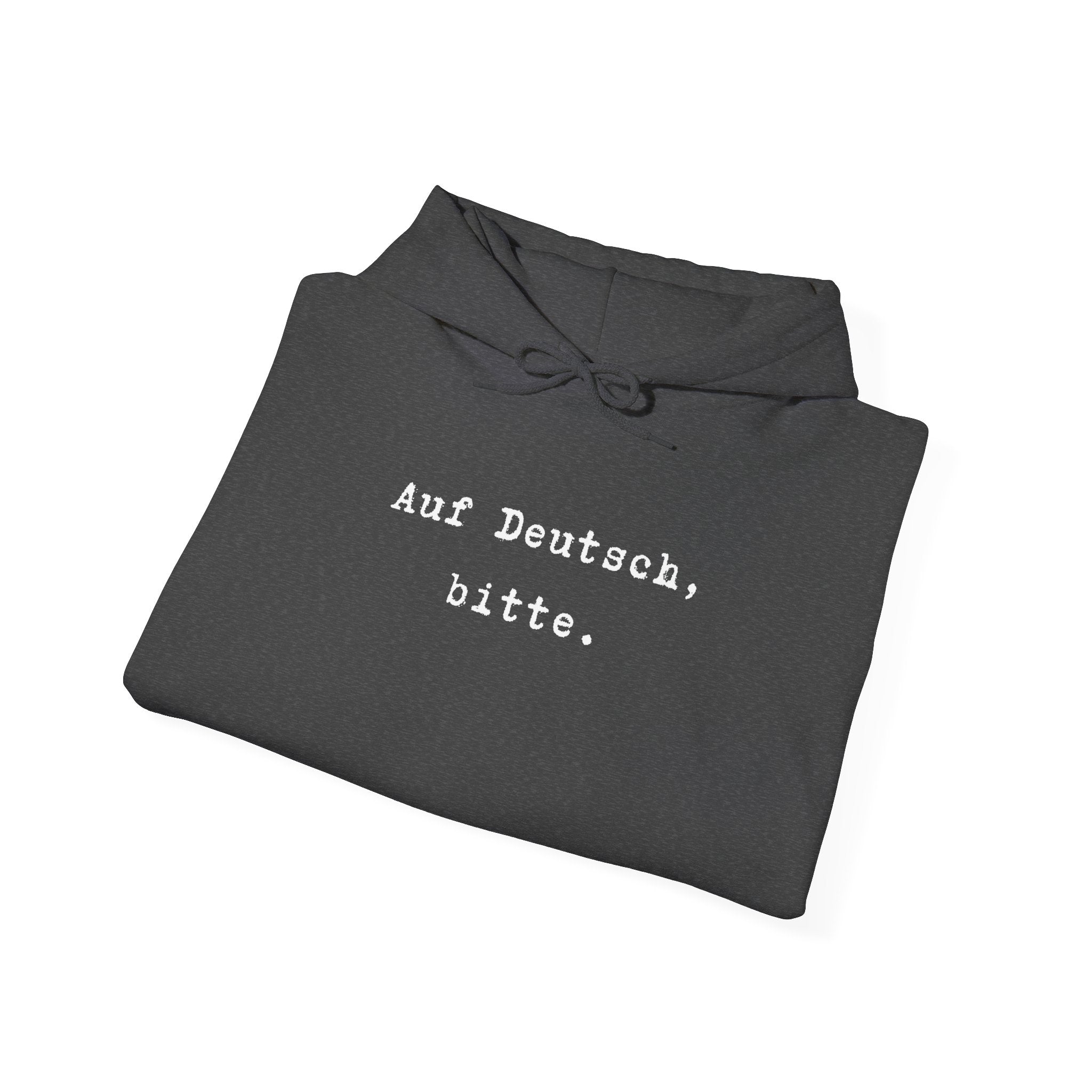 Auf Deutsch bitte Hoodie, Minimal Text Design, German Phrase Pullover