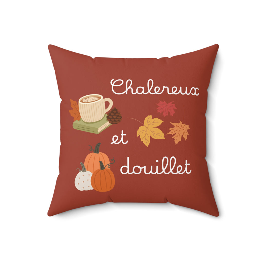 Chaleureux et douillet French Autumn Cozy Pillow, Fall Decorative Cushion for French home decor