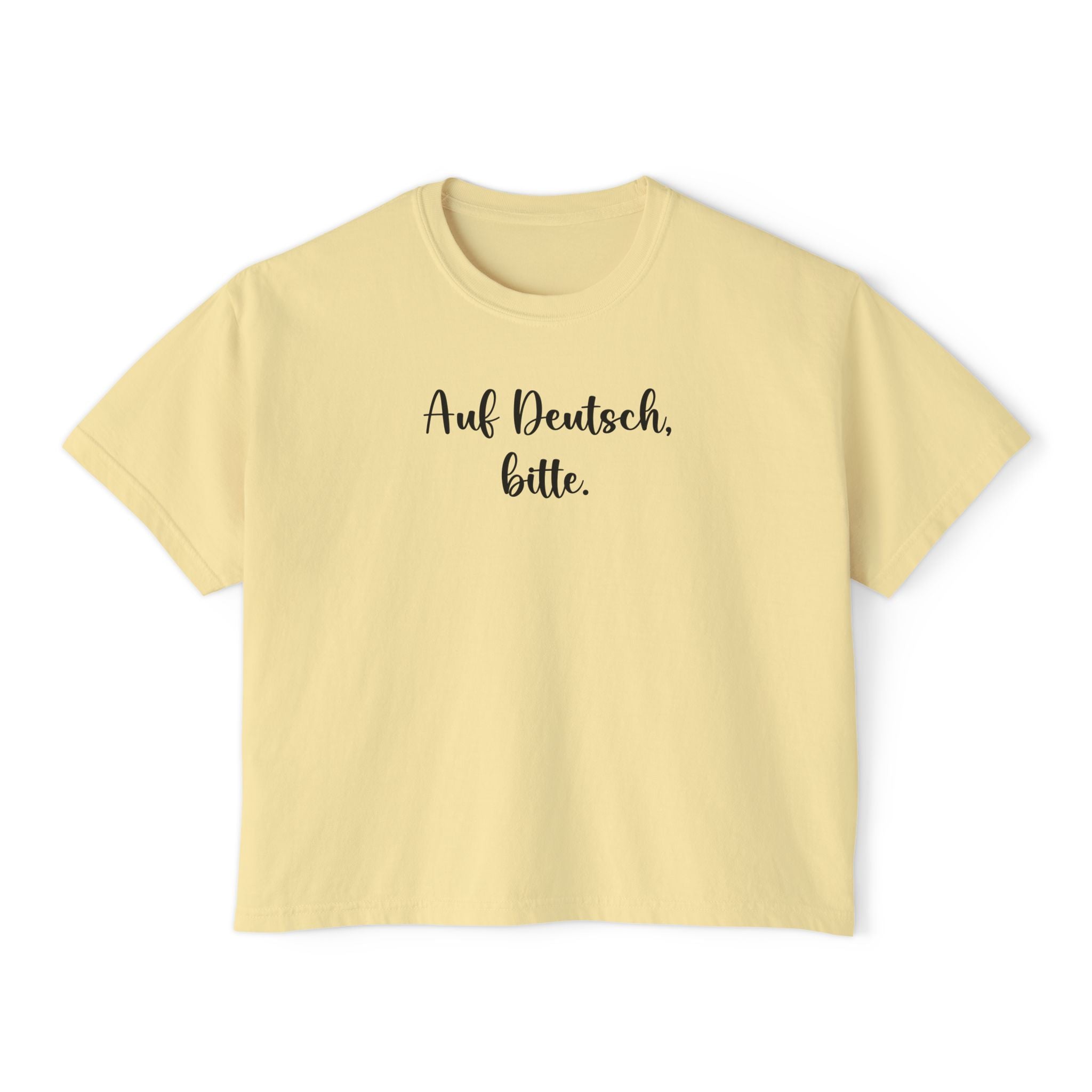 Auf Deutsch bitte Boxy Tee, German Phrase Shirt, Cropped White Tee