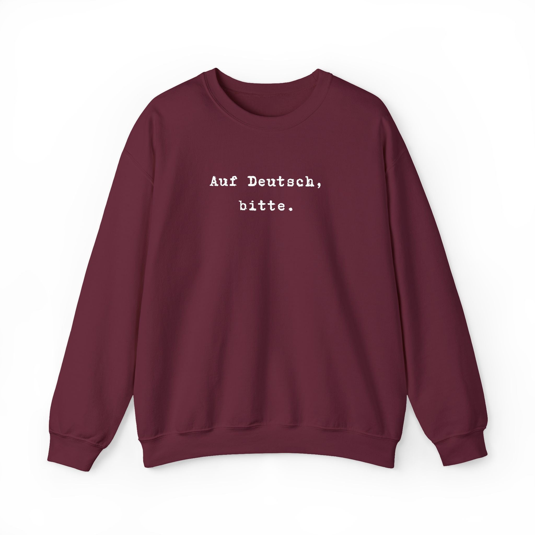Auf Deutsch bitte Crewneck Sweatshirt | German Text, Minimalist Typography