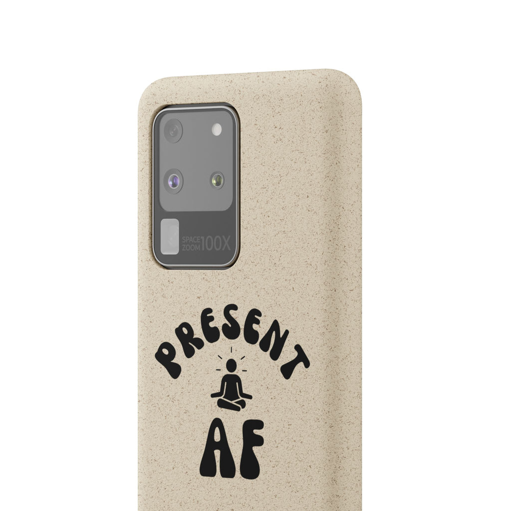 Present AF eco friendly meditation phone case, biodegradable iPhone Samsung cell cover