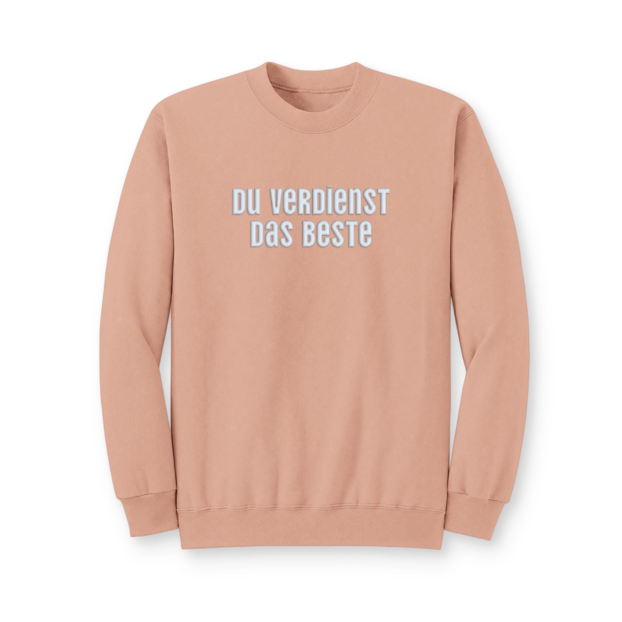 Du Verdienst Das Beste German puff print sweatshirt, Mental health apparel for German speakers, uplifting phrase crewneck, minimalist design