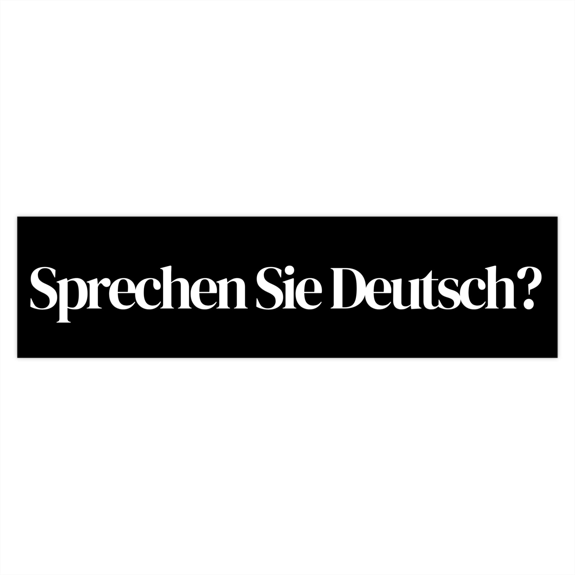 Sprechen Sie Deutsch? German Language Bumper Stickers - La Vie Bien - Accessories for car - Bumper sticker German