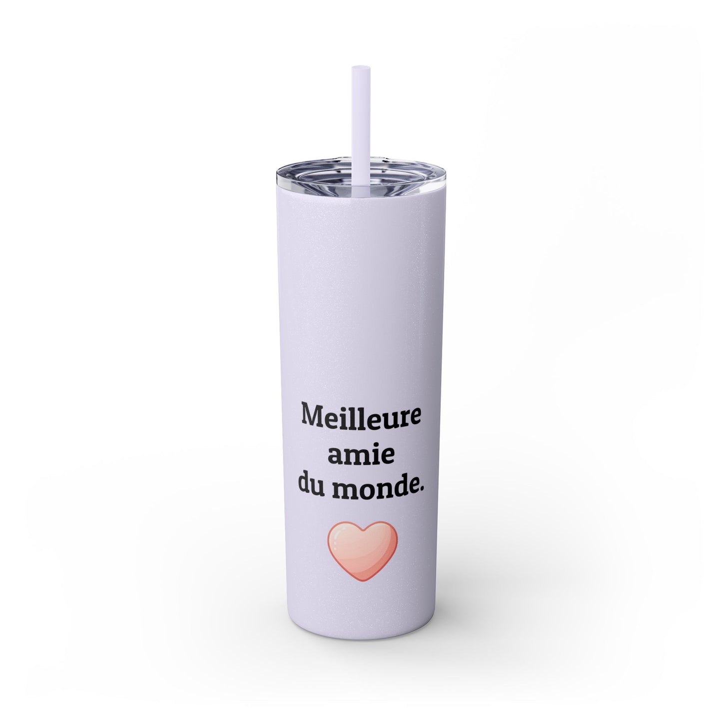 Meilleure amie du monde Skinny Tumbler with Straw, 20oz