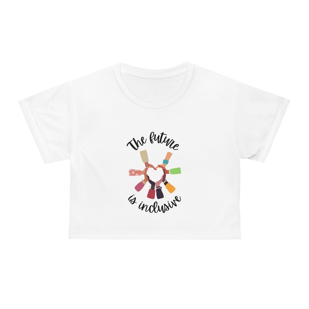 The future is inclusive Crop Tee