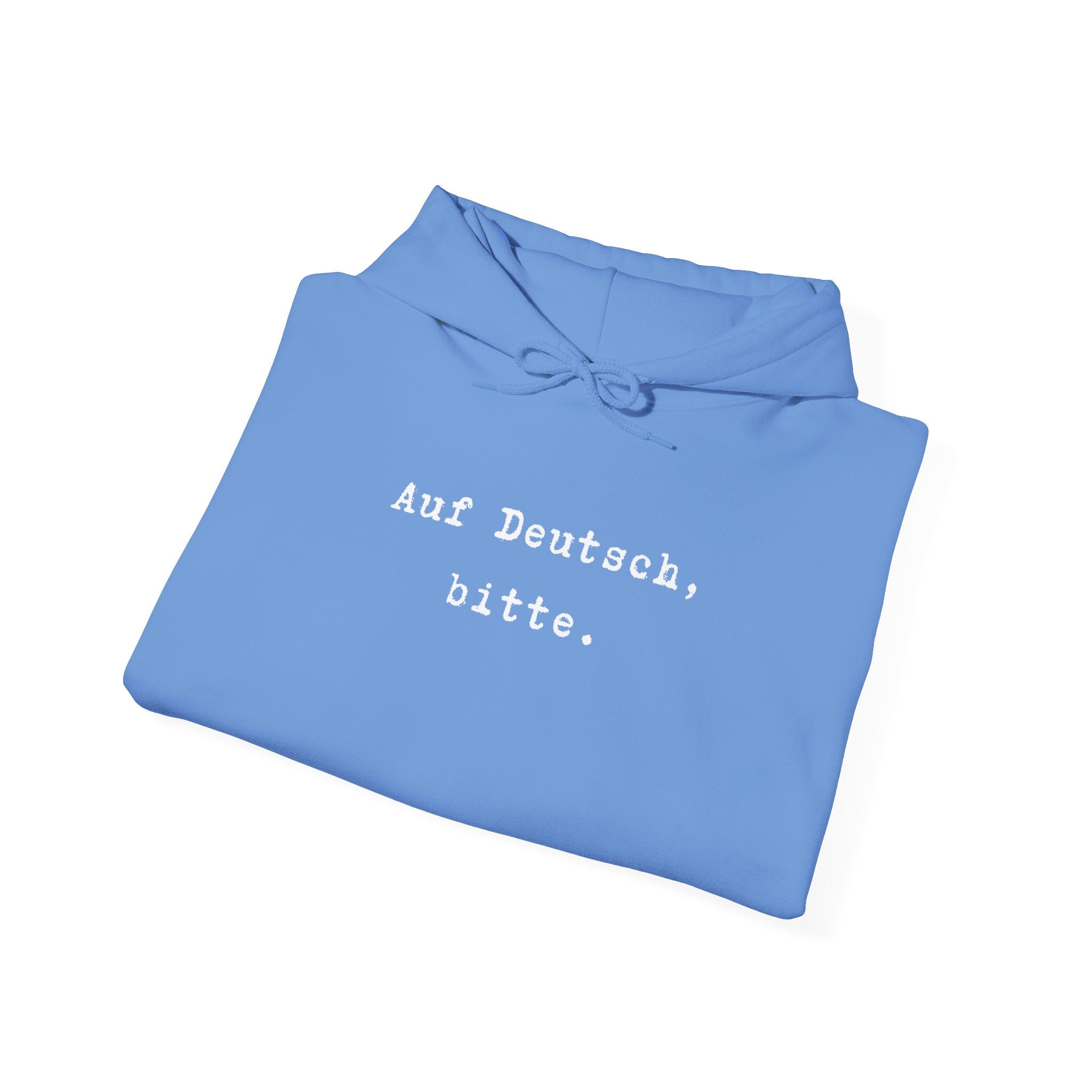 Auf Deutsch bitte Hoodie, Minimal Text Design, German Phrase Pullover