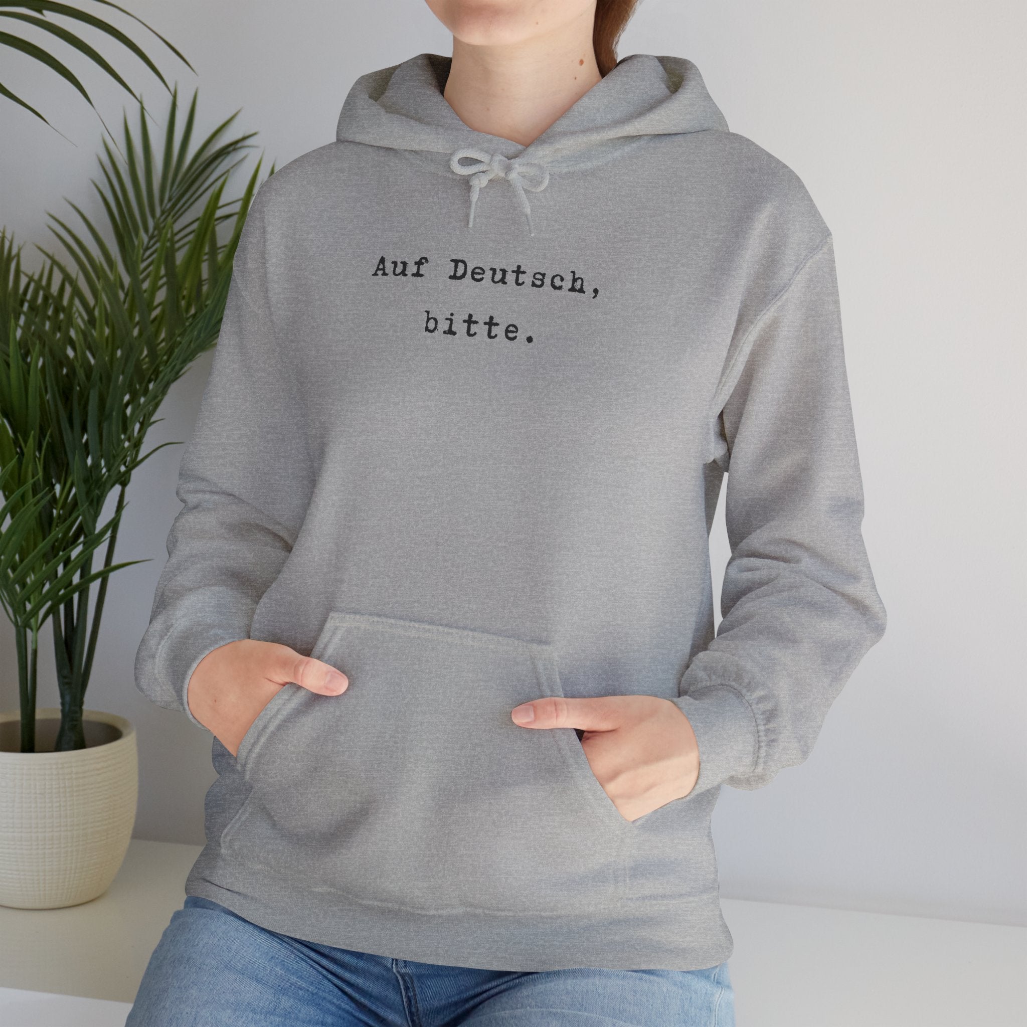 Auf Deutsch bitte Hoodie, Minimal Text Design, German Phrase Pullover