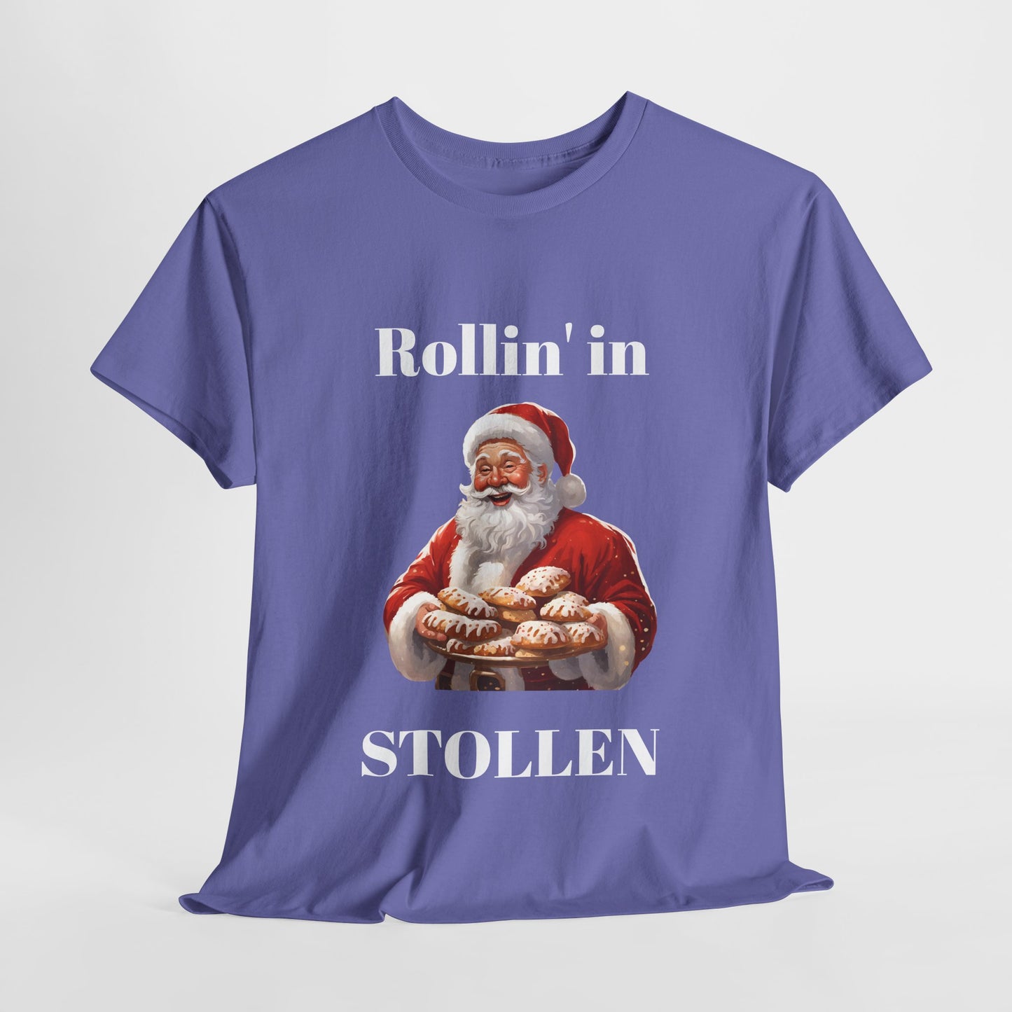 Rollin' in Stollen Unisex Tee
